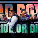 Bad Boys: Ride or Die